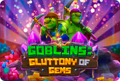 Dream Vegas Goblins: Gluttony of Gems